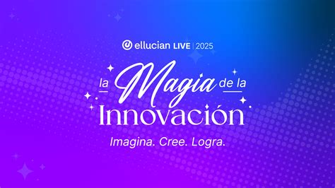 Ya está abierto el registro para Ellucian Live 2025 | Ellucian