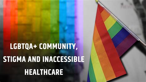 Dual Stigma Hinders Healthcare Access for LGBTQA+ Community | NewsClick