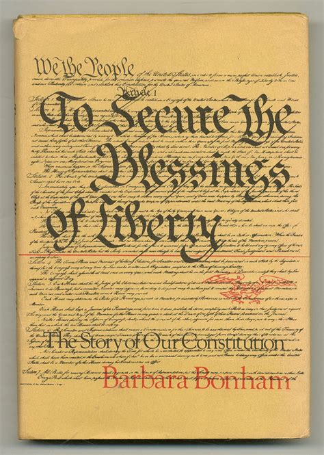 Secure The Blessings Of Liberty