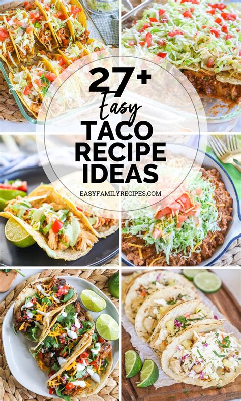 27+ Taco Recipe Ideas · Easy Family Recipes