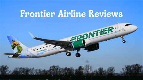 Frontier Airlines Reviews: Is This Budget Airline Worth It
