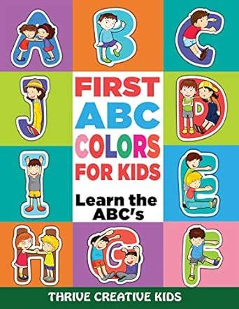 First ABC Colors For Kids: Learn the ABC’s eBook : Creative Kids ...
