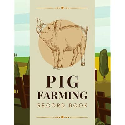 Pig Farming Record Book: Document & Track Pig India | Ubuy