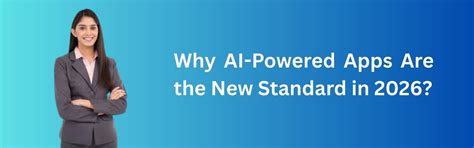 Why AI-Powered Apps Are the New Standard in 2026 | Future of Smart ...