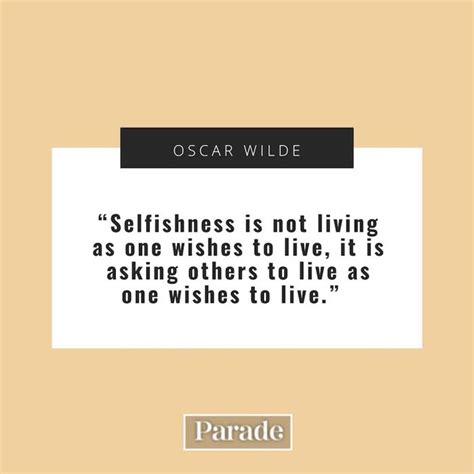 85 Selfish Quotes - Parade