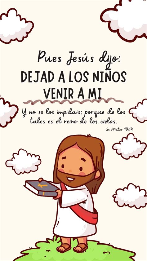 Dejad a los niños venir a mí | Texto biblico para niños, Citas biblicas ...