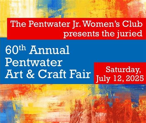 60th Annual Pentwater Art & Craft Fair 2025, Pentwater Village Green ...