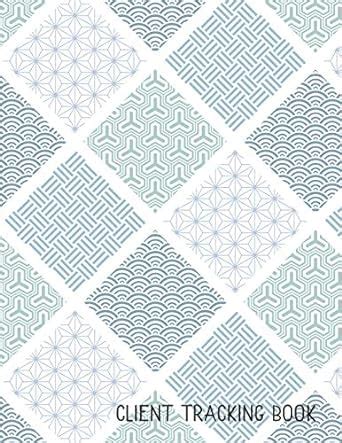 Client Tracking Book: Customer Tracking Log Book with alphabetized tabs ...