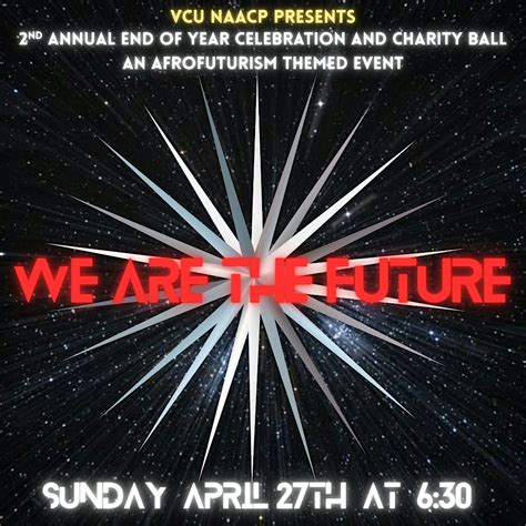 NAACP Charity Ball 2025: We Are The Future, Virginia Commonwealth ...