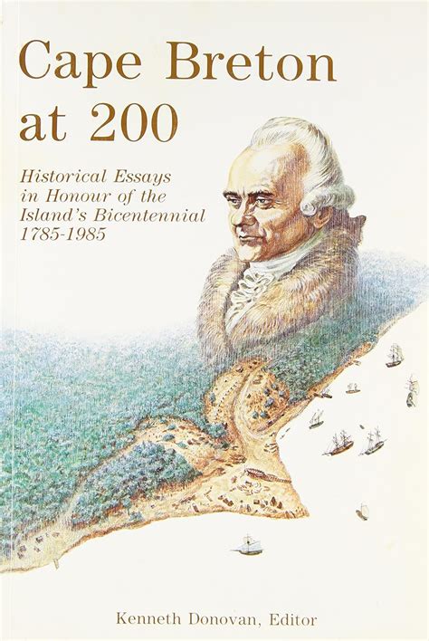 Cape Breton (Australia) at 200: Historical Essays in Honour of the ...