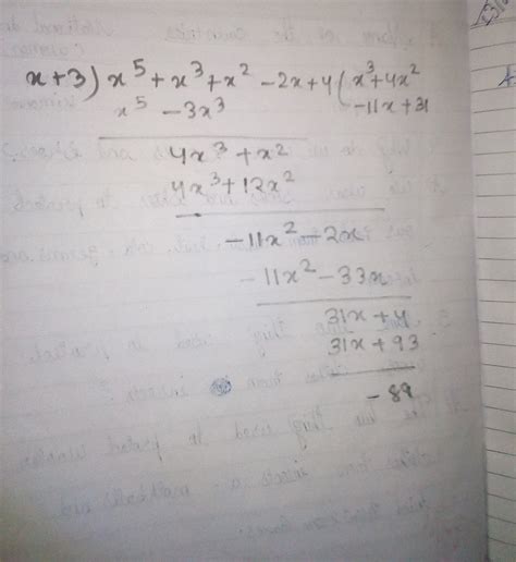 x^5 +x^3 +x^2 -2x+4 ÷x+3(synthetic division step by step) - Brainly.in