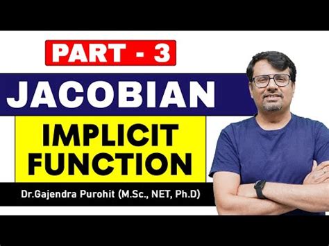Jacobian of Implicit Function Video Lecture - Physics