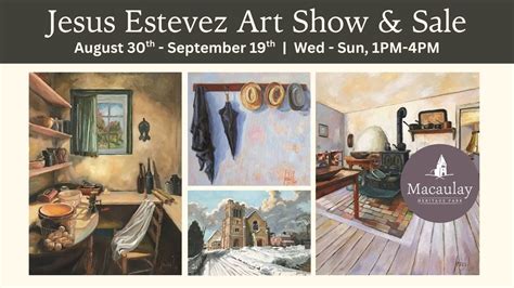 Jesus Estevez Art Show & Sale at Macaulay House, 35 Church Street ...