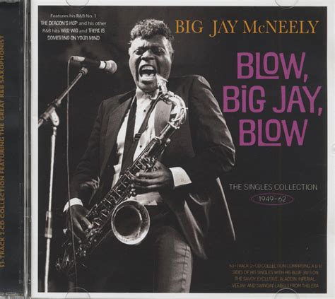 Big Jay McNeely CD: Blow, Big Jay, Blow (2-CD) - Bear Family Records