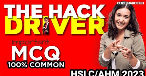 The Hack Driver class 10 Important MCQ Questions for HSLC 2024 ...
