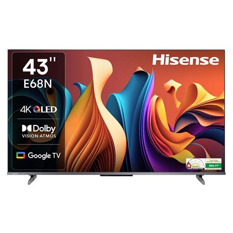 Hisense 108 cm (43 inches) E68N Series 4K Ultra HD Smart Google QLED TV ...