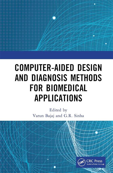 Buy Computer-aided Design and Diagnosis Methods for Biomedical ...