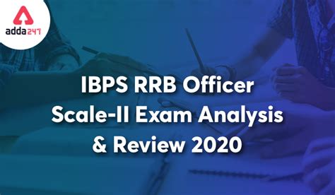 IBPS RRB Officer Scale-II Exam Analysis 2020 for 18 Oct: Detailed Exam ...