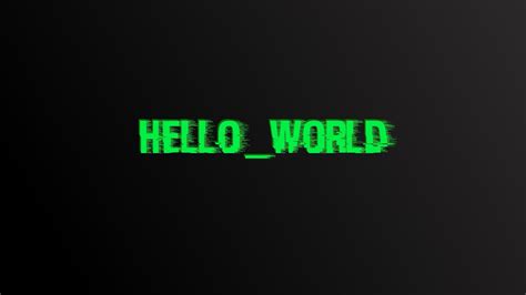 Image result for HelloWorld Programming Wallpaper