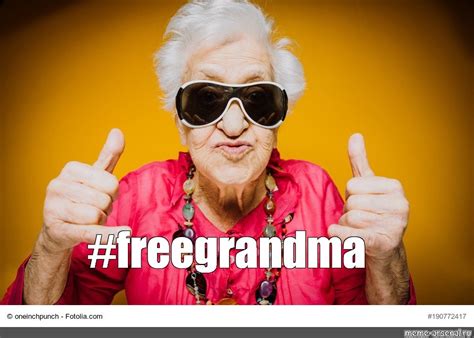 Create meme "grandmother, funny grandma, funny grandma photos ...