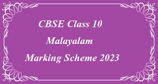CBSE Class 10 Malayalam – Marking Scheme 2022 - 2023 - Download ~ CBSE ...