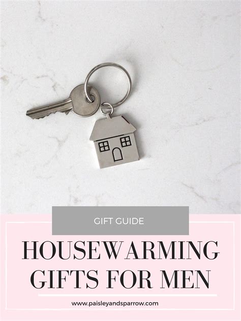44 Housewarming Gift Ideas for Men - Paisley & Sparrow