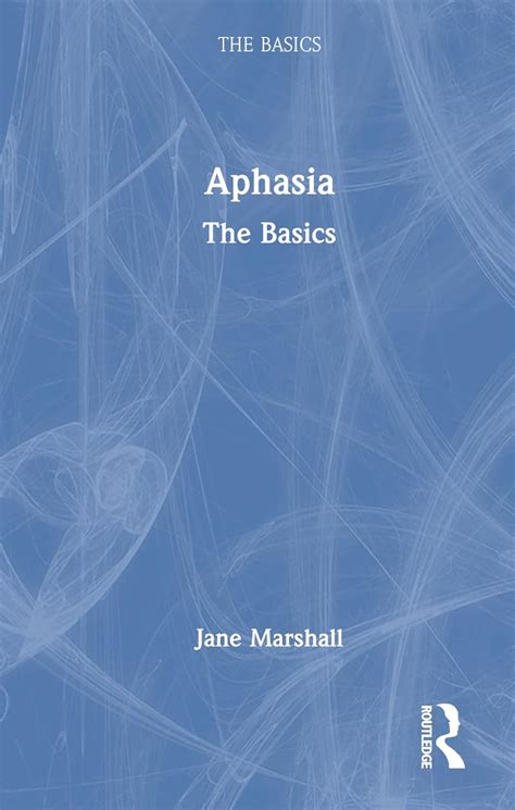 Buy Aphasia: The Basics Book Online at Low Prices in India | Aphasia ...