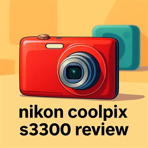 Nikon COOLPIX S3300 Camera Review (for 2026 Buyers) - Buying lenses ...