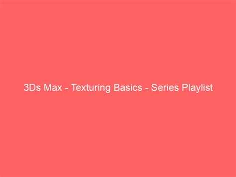 Image result for 3ds Max Texturing Tips