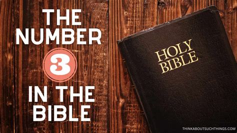 The Biblical Meaning Of The Number 3 | Think About Such Things