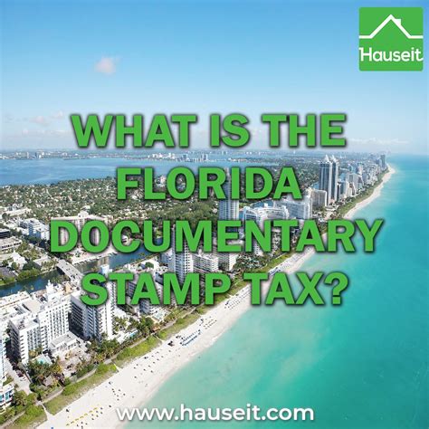 What Is the Florida Documentary Stamp Tax?
