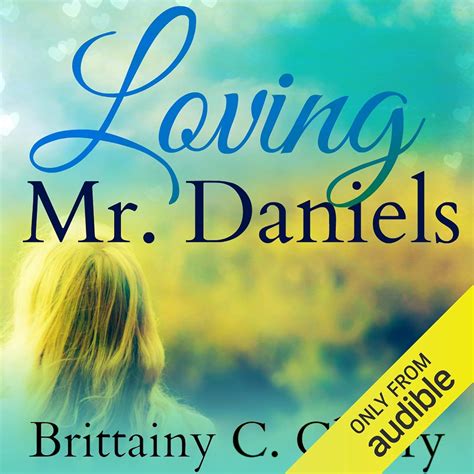 Loving Mr. Daniels (Audio Download): Brittainy Cherry, Vikas Adam ...