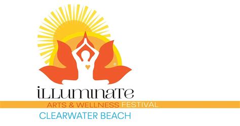 Illuminate Clearwater Beach Mind-Body-Spirit-Arts Festival, Sheraton ...