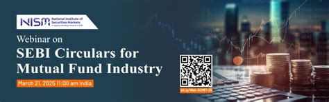 Webinar on SEBI Circulars for Mutual Fund Industry - National Institute ...