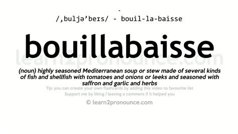 Pronunciation of Bouillabaisse | Definition of Bouillabaisse - YouTube