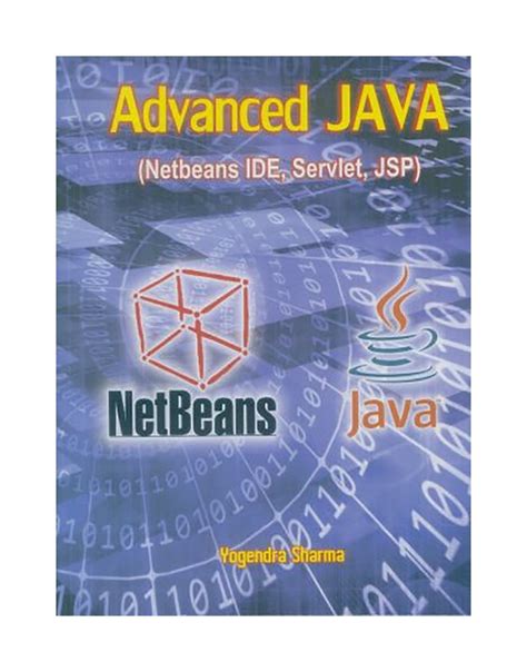 Buy Advanced Java (Netbeans IDE, Servlet, JSP) Book Online at Low ...