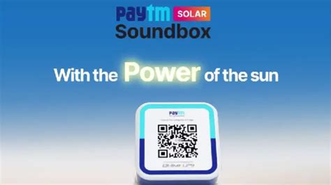 'Solar-Powered' PayTM Karo: PayTM's Soundbox Just Got Cooler - Here's How