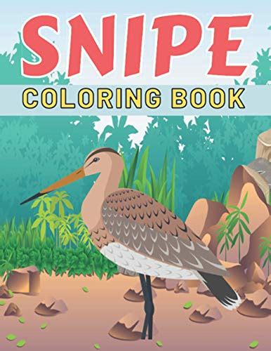 Buy Snipe Coloring Book: This Amazing Snipe Stress Less Relaxation ...