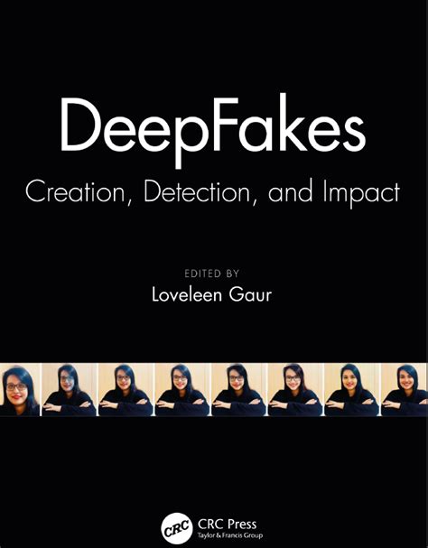 【干货书】深度伪造 (DeepFakes):创造，检测和影响，167页pdf - 知乎