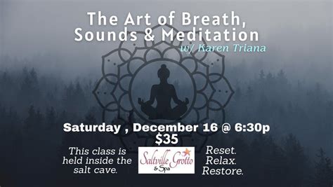 Art Of Breath, Sound & Meditation w/ Karen Triana - NEW DATE, Saltville ...