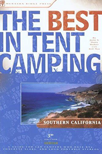 Buy The Best in Tent Camping: Southern California: A Guide for Car ...