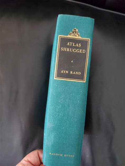 Ayn Rand Atlas Shrugged First Edition First Printing Signed by Rand at ...