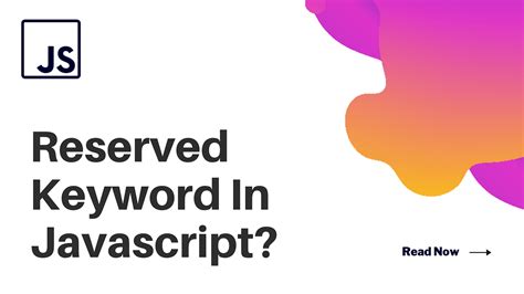 Image result for Reserved Key Words in JavaScript
