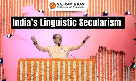 India’s Linguistic Secularism - Constitutional Values and Cultural Unity