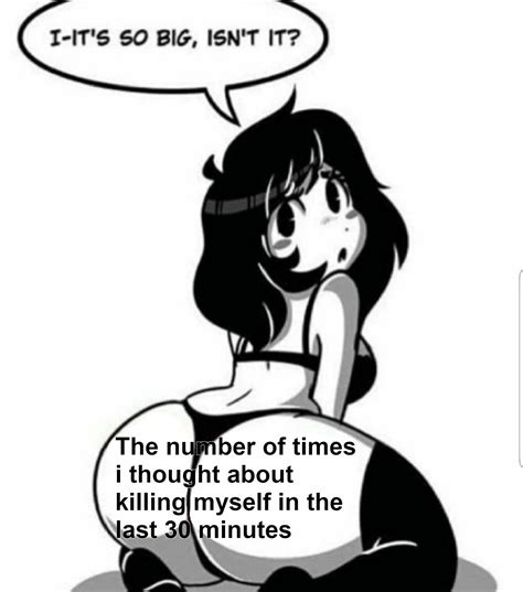 Big Booty Bitch : r/dankmemes