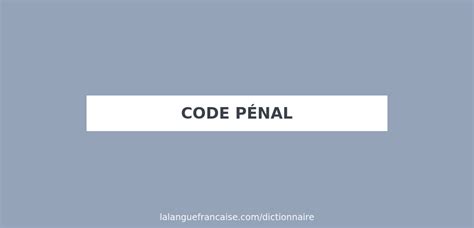 Image result for Comment Utiliser Code Penal