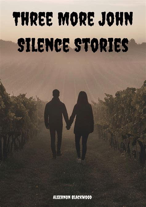 Three More John Silence Stories by Algernon Blackwood online @ Artsum India