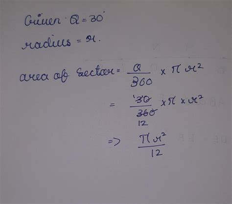 30^{°} is the angle of a sector of a circle of radius r, then area of ...