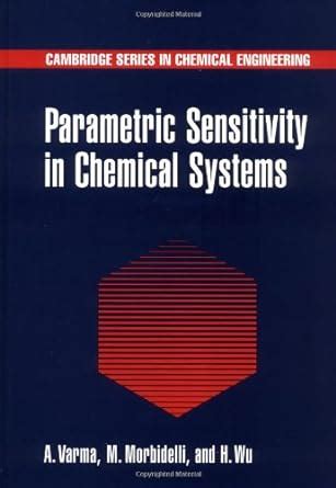 Buy Parametric Sensitivity in Chemical Systems (Cambridge Series in ...