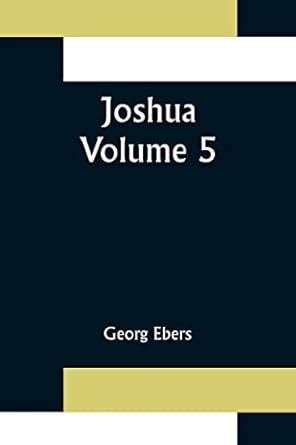 Buy Joshua - Volume 5 Book Online at Low Prices in India | Joshua ...